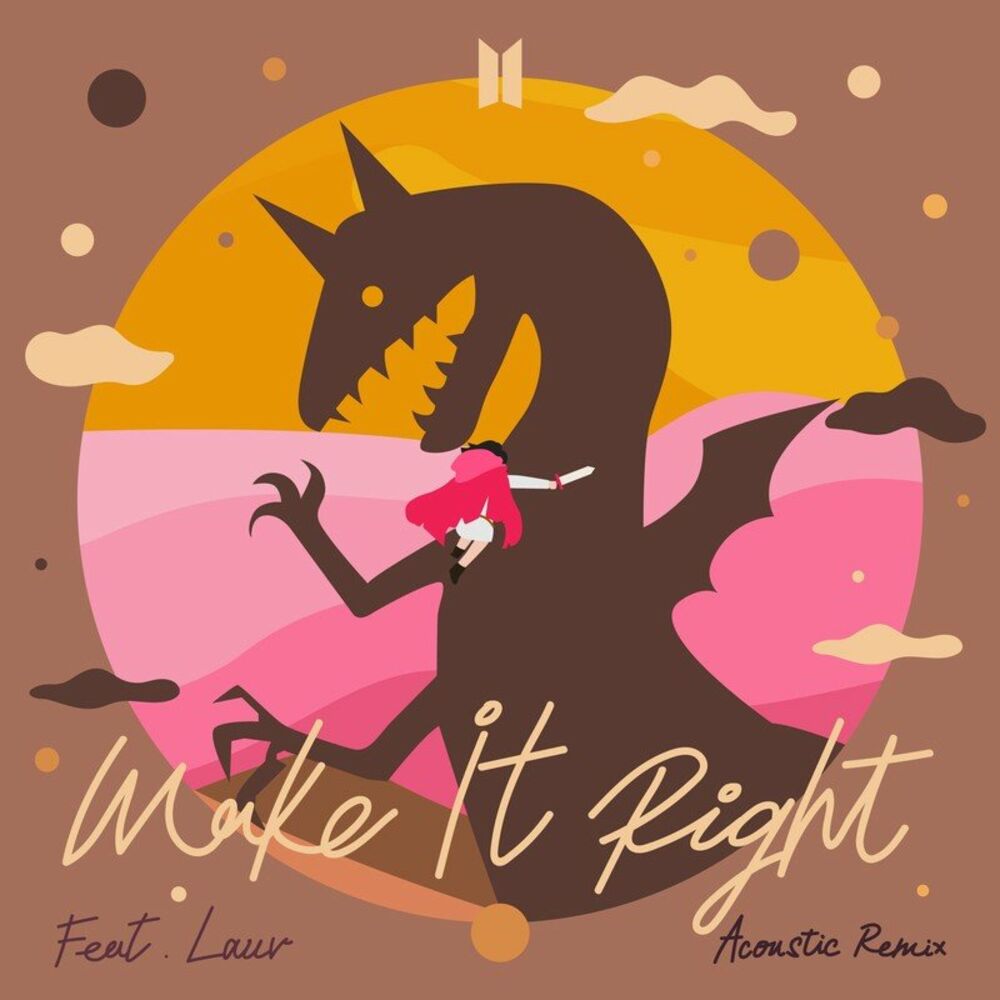Make It Right (Acoustic Remix) - BTS feat. Lauv