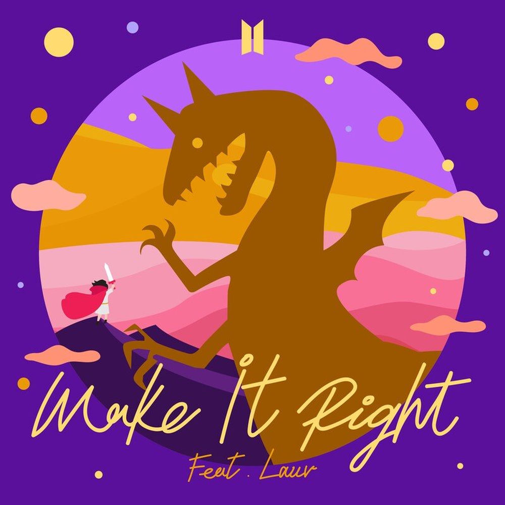 Make It Right - BTS feat. Lauv