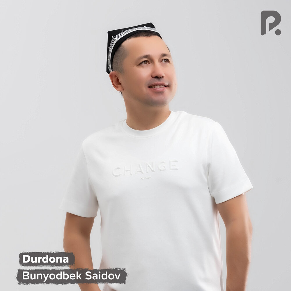 Durdona - Бунёдбек Саидов