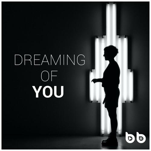 Dreaming of You - Burak Balkan