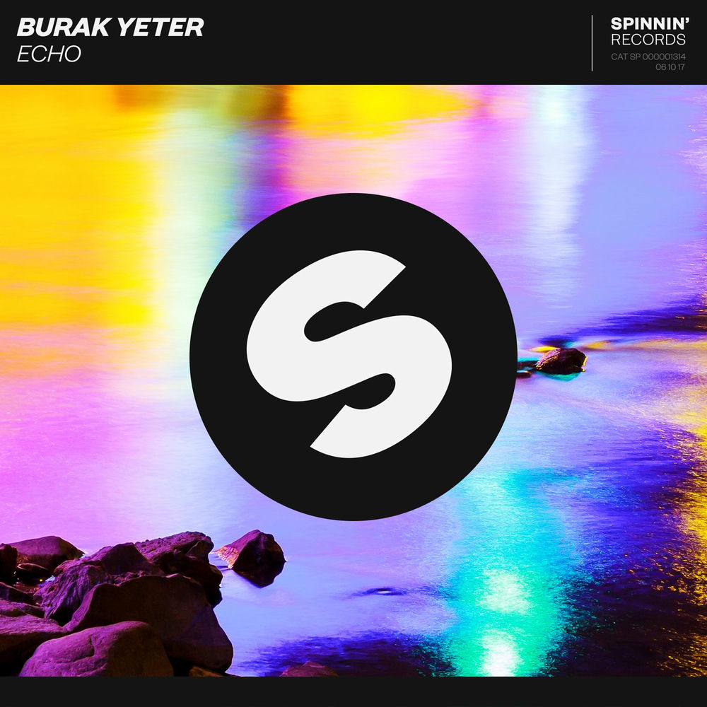 Burak Yeter - Echo