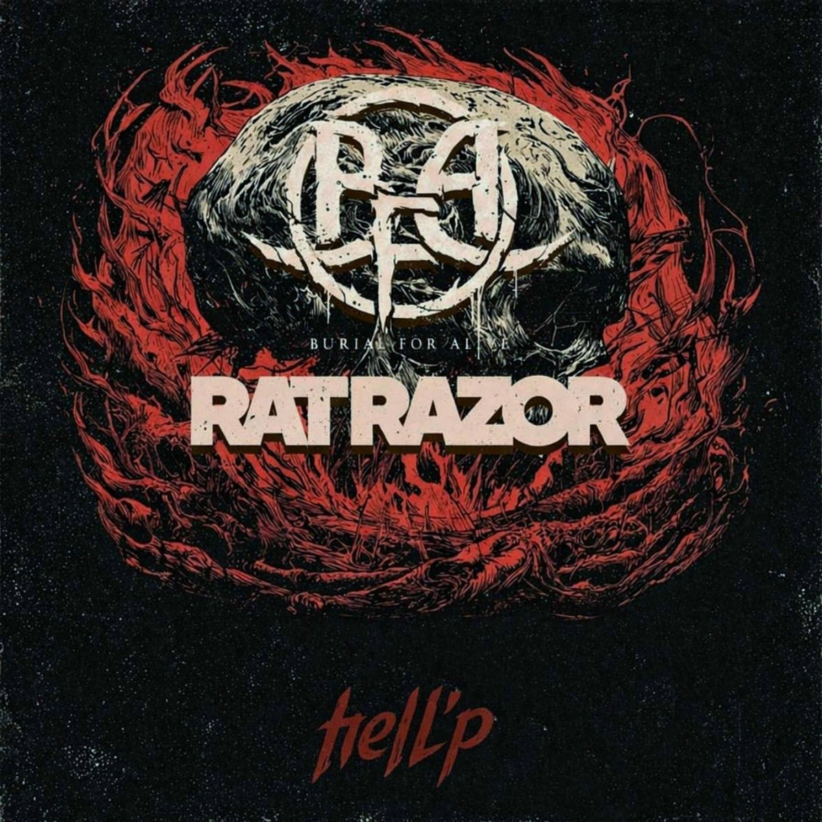 Hell’p - BURIAL FOR ALIVE, Rat Razor