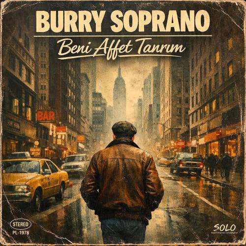 Burry Soprano - Beni Affet Tanrım