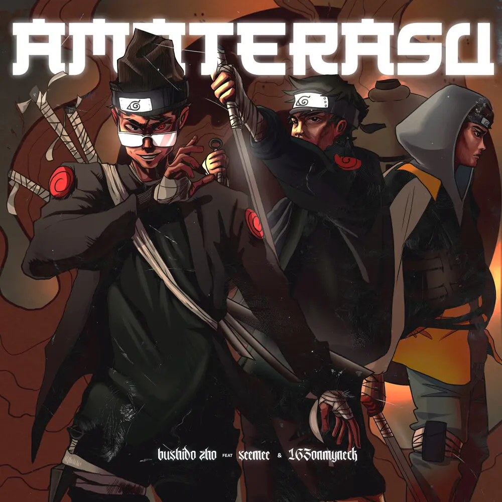 AMATERASU [prod. by SHVRP PRICKLES] - BUSHIDO ZHO, SEEMEE, 163ONMYNECK