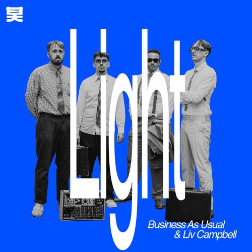 Business as Usual & Liv Campbell - Light