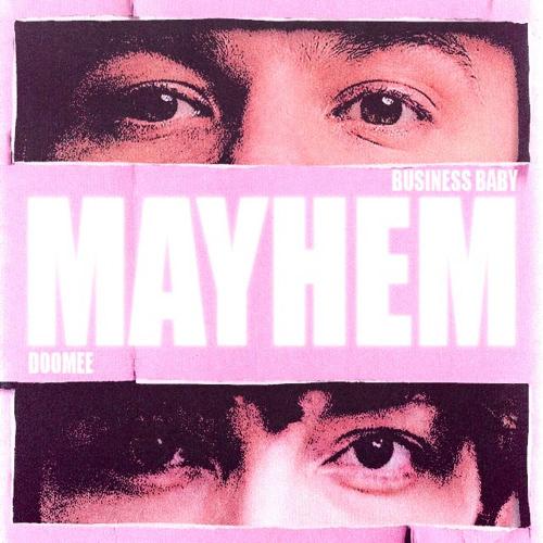 Business Baby & DooMee - mayhem