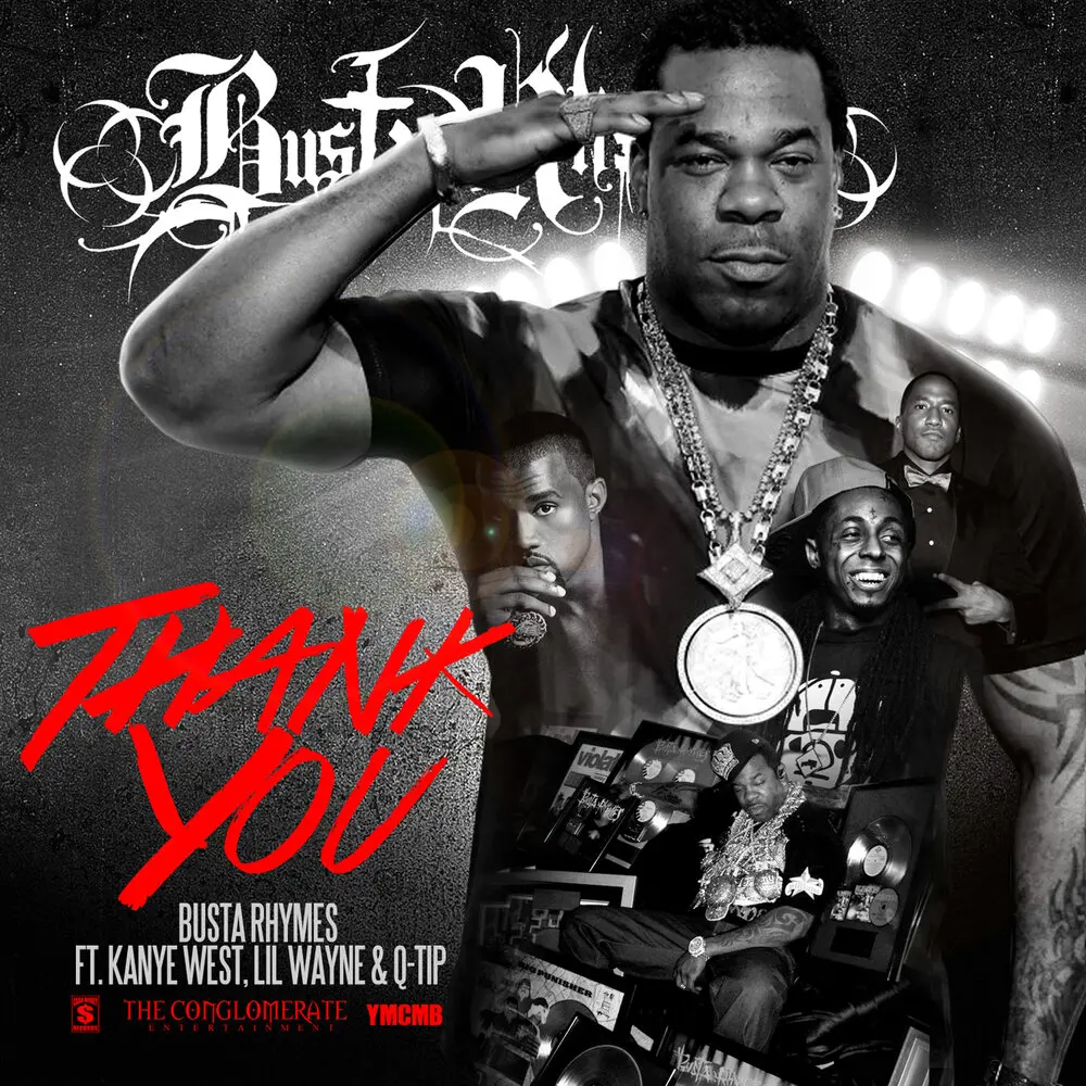 Thank You (Edited Version) - Busta Rhymes, Q-Tip, Kanye West, Lil Wayne