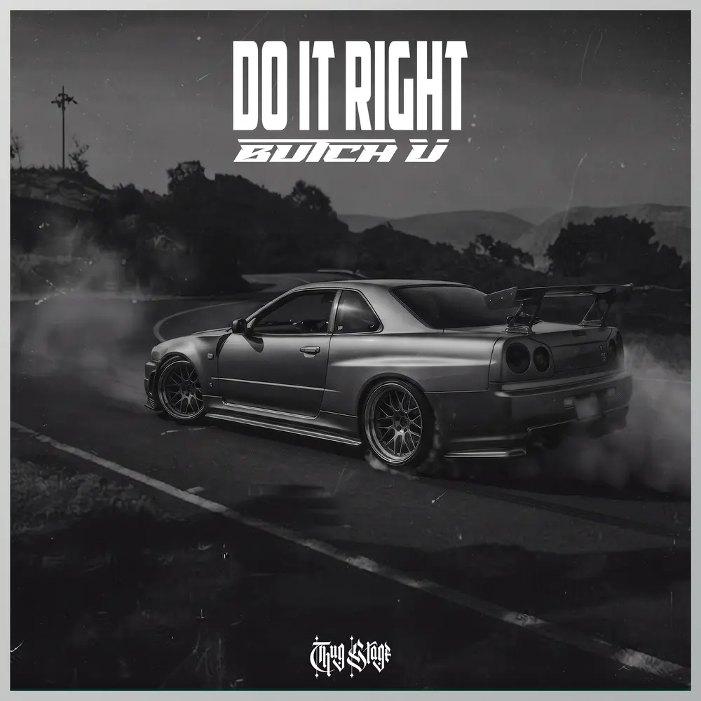 Do It Right - Butch U
