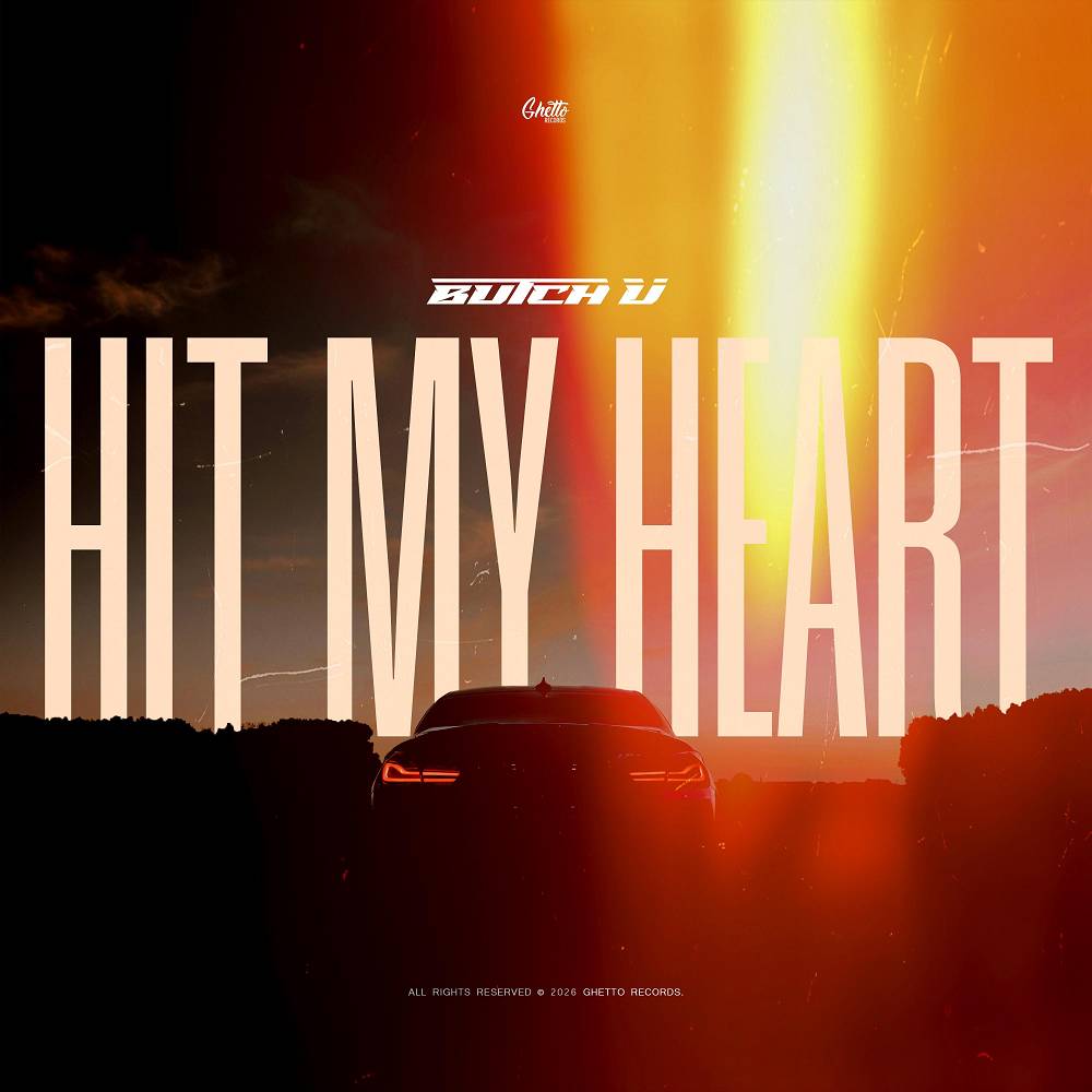 Hit My Heart - Butch U