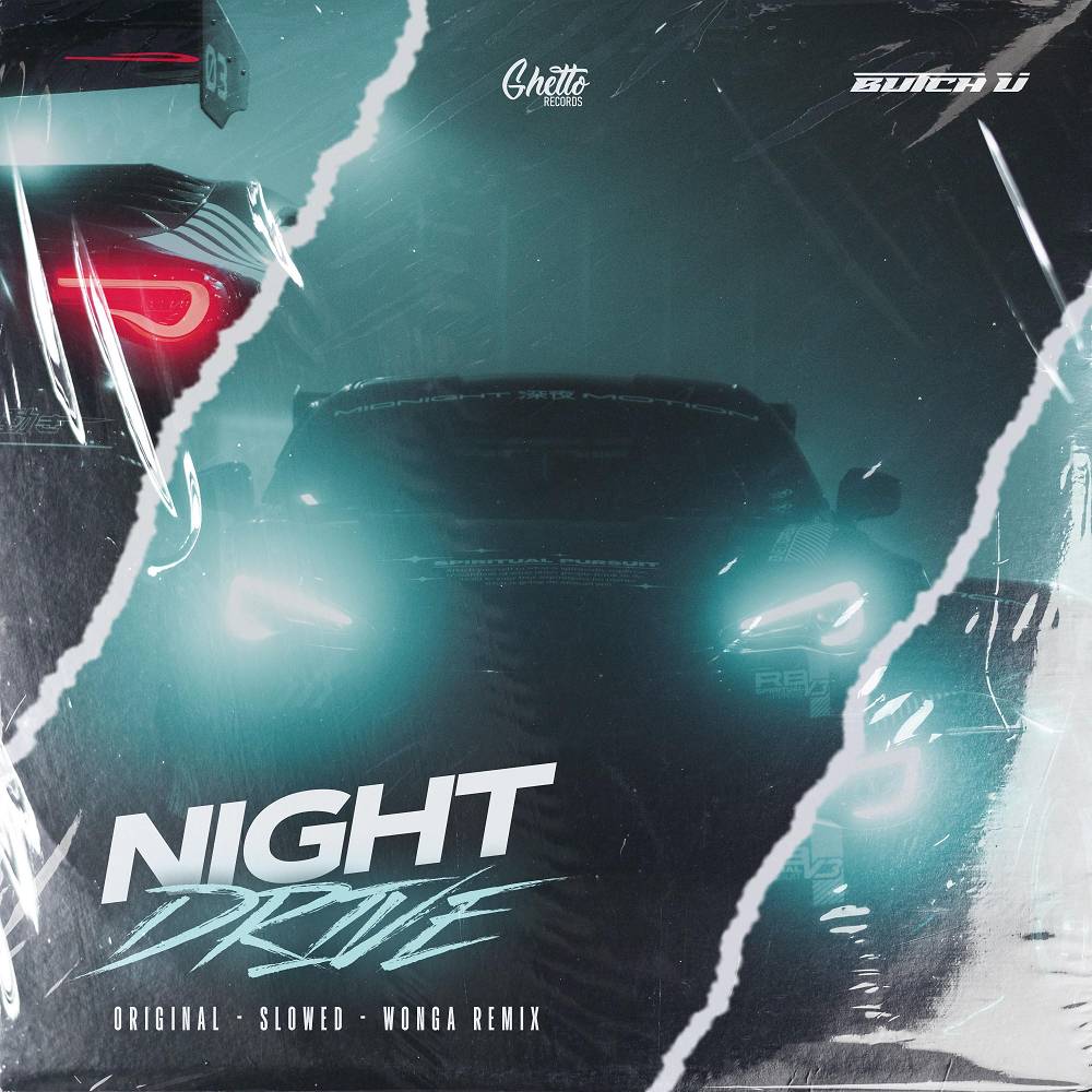 Night Drive (Slowed) - Butch U