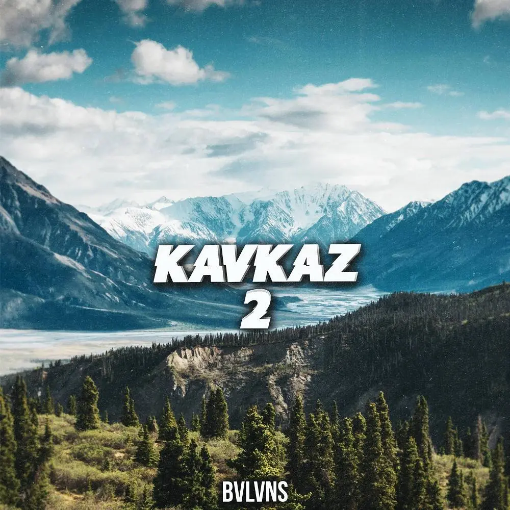 KAVKAZ 2 - BVLVNS