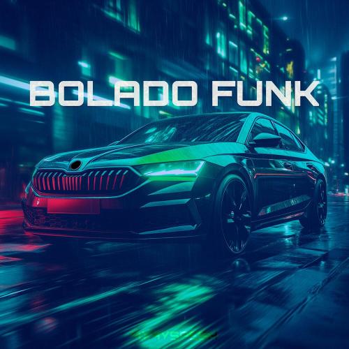 BXBYSPESH - BOLADO FUNK