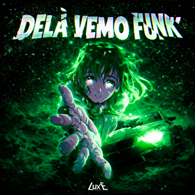 DELÁ VEMO FUNK - BXRNCLUEL