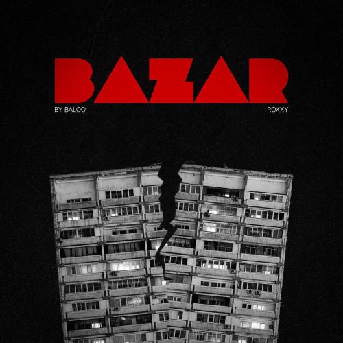 By Baloo, Roxxy - Bazar