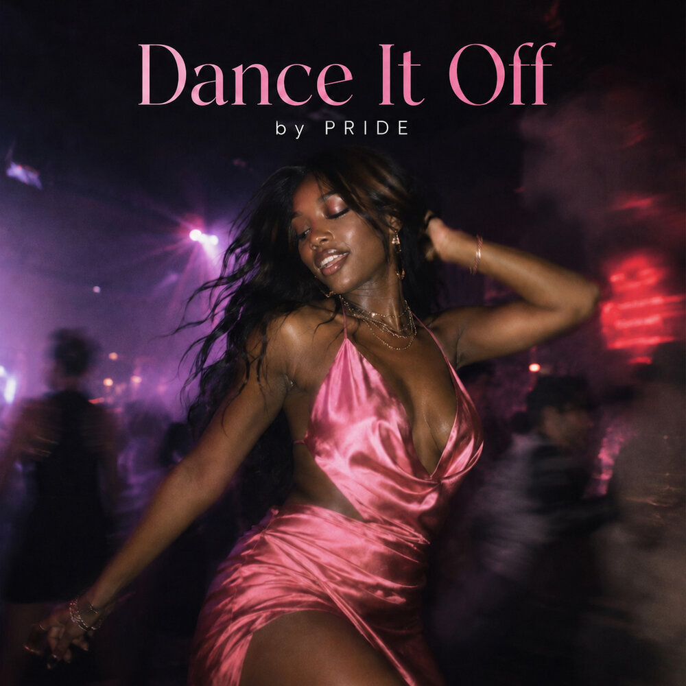 Dance It Off - by PRIDE
