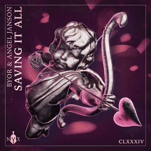 BYOR & Angel Janson - Saving It All