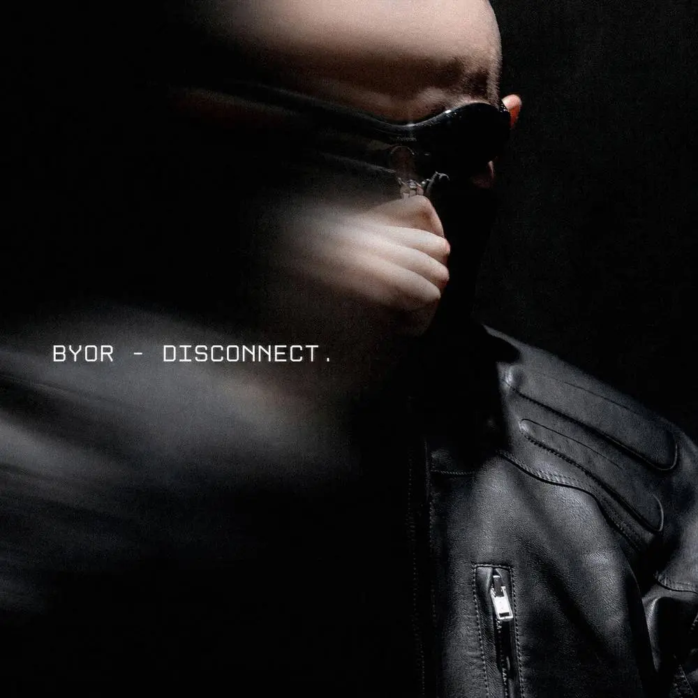 Disconnect - BYOR