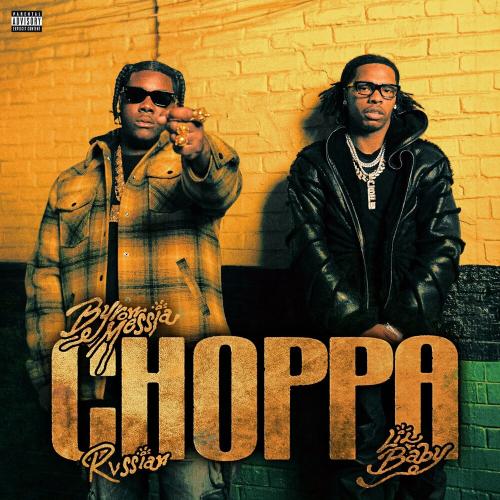 Byron Messia feat. Lil Baby & Rvssian - Choppa