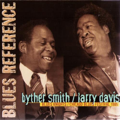 Byther Smith,Larry Davis - Givin' Up On Love