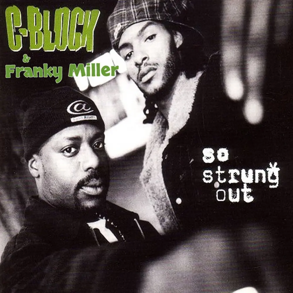 So Strung Out - Extended Mix - C-Block, Franky Miller