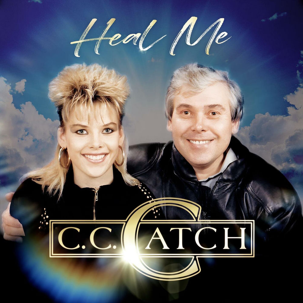 Heal Me - C.C. Catch