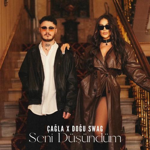 Çağla, Doğu Swag & Buken - Seni Düşündüm