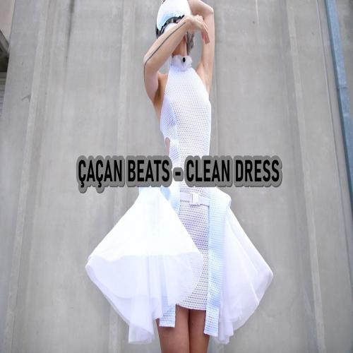 Çaçan Beats - Clean Dress