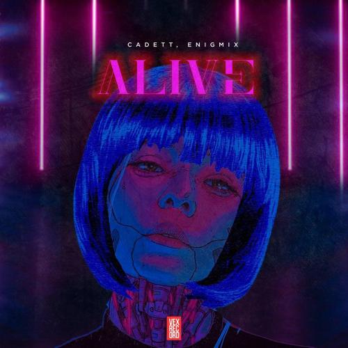 Cadett & Enigmix - Alive (Radio Edit)