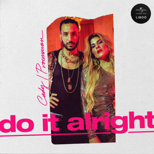 Do It Alright - Cady & Processman