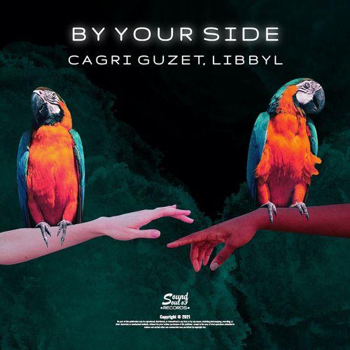 Cagri Guzet & Libbyl - By Your Side