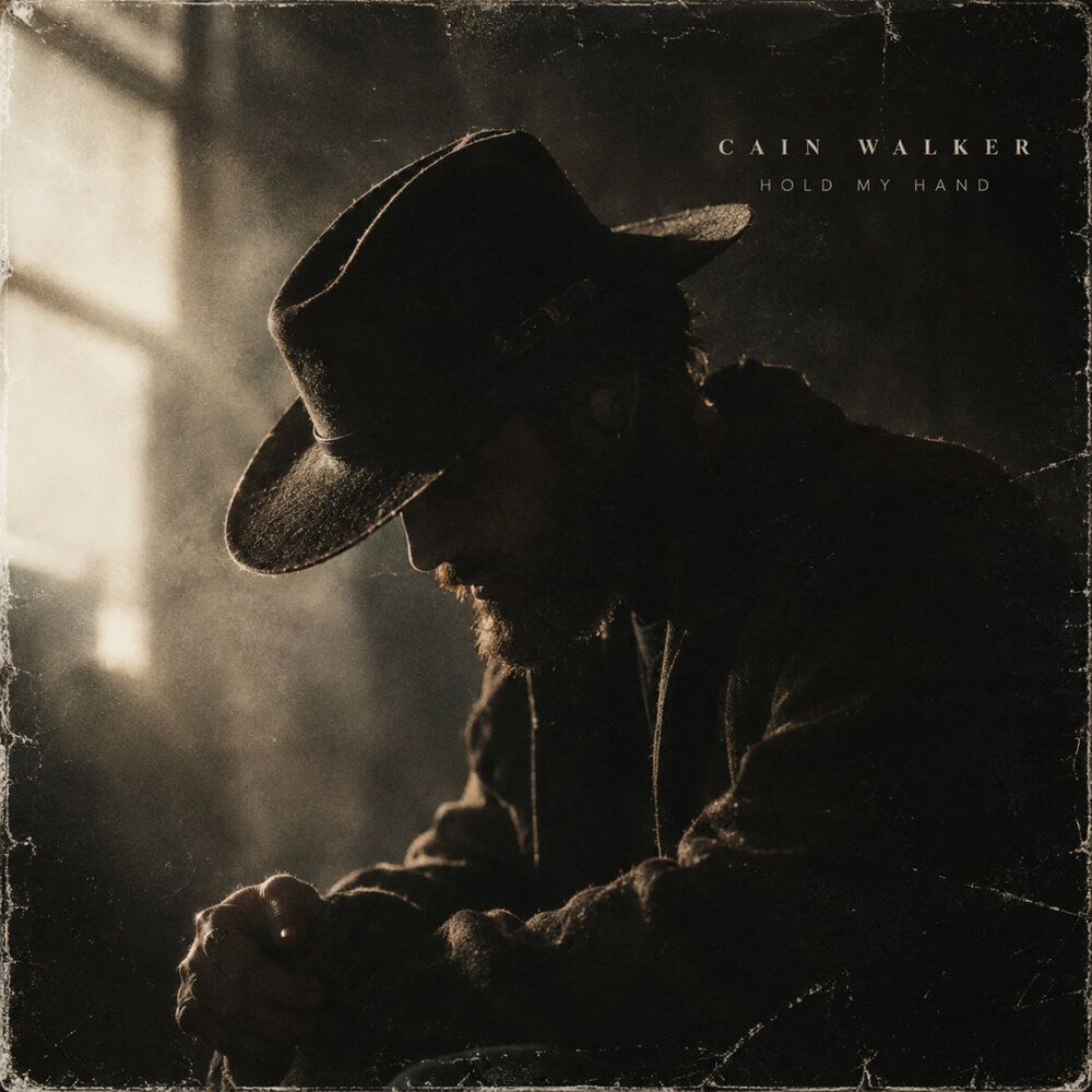 Hold My Hand - Cain Walker