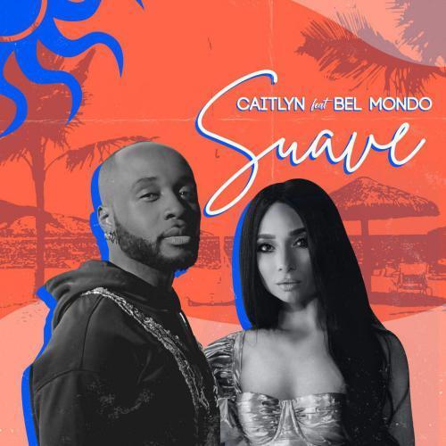 Caitlyn & Bel Mondo - Suave
