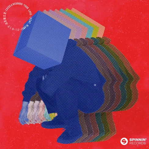 Caius & Redondo feat. Blame - Your Love