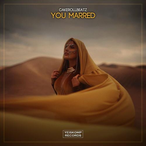 CakeRollBeatz - You Marred