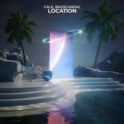 Cale, Badscandal - Location