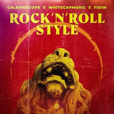 Caleidescope, WhiteCapMusic, FSDW - Rock N Roll Style