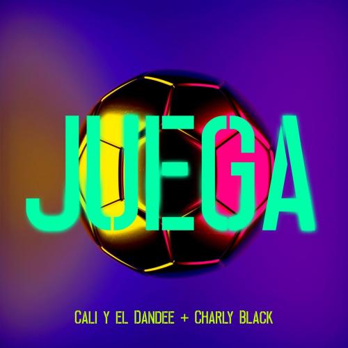 Cali Y El Dandee feat. Charly Black - Juega
