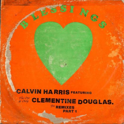 Calvin Harris, Clementine Douglas - Blessings (CamrinWatsin Remix)