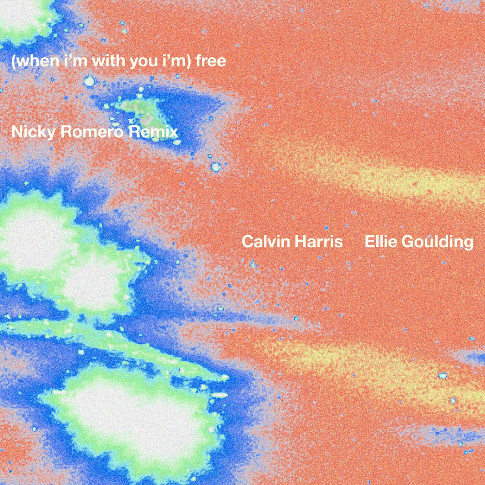 Free (Nicky Romero Remix) (Feat. Nicky Romero) - Calvin Harris & Ellie Goulding feat. Nicky Romero