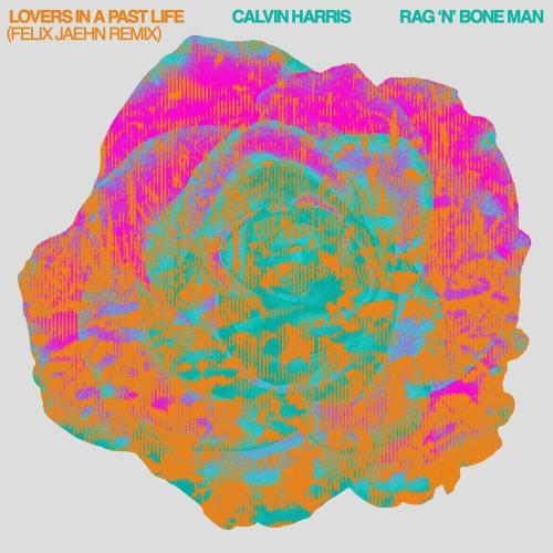 Calvin Harris feat. Rag'n'Bone Man - Lovers In A Past Life (Felix Jaehn Remix)