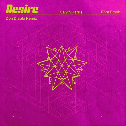 Calvin Harris feat. Sam Smith - Desire (Don Diablo Remix)