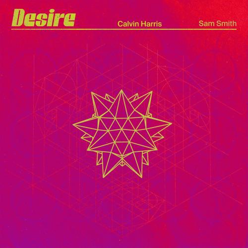 Calvin Harris feat. Sam Smith - Desire