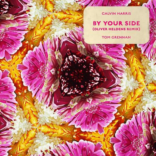 Calvin Harris & Tom Grennan - By Your Side (Oliver Heldens Remix)