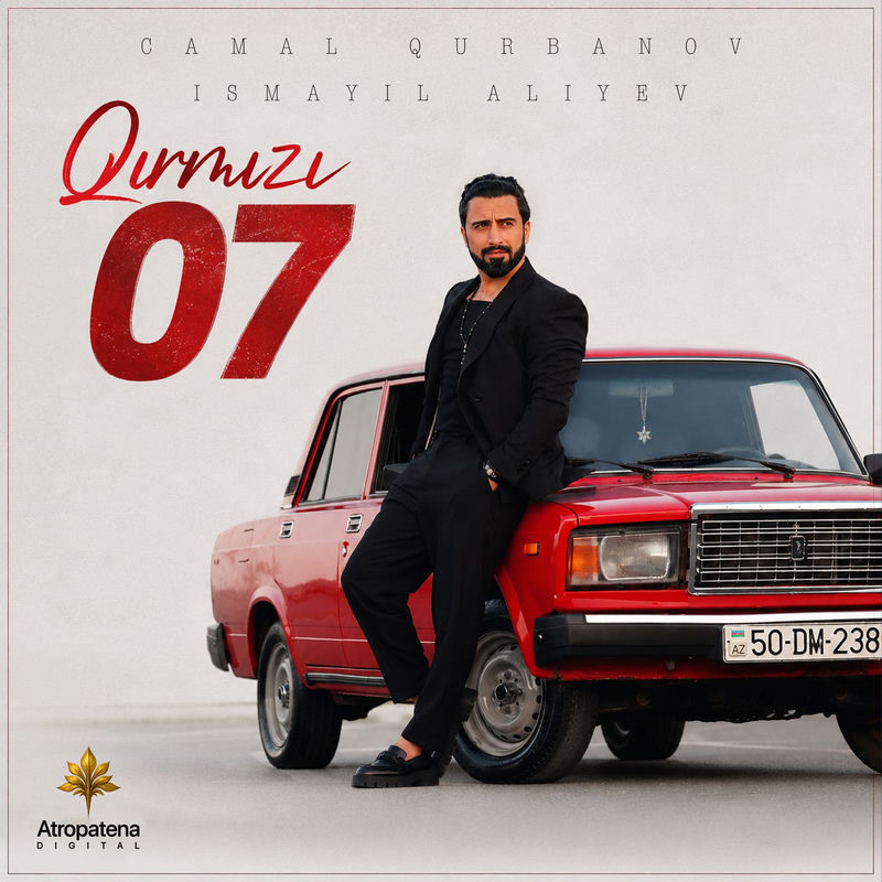 Qırmızı 07 - Camal Qurbanov feat. Ismayil Aliyev