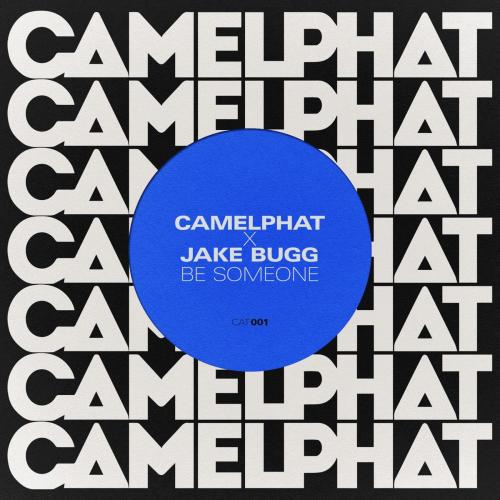 CamelPhat & Jake Bugg - Be Someone