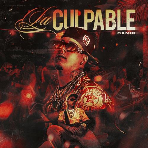 Camin - La Culpable