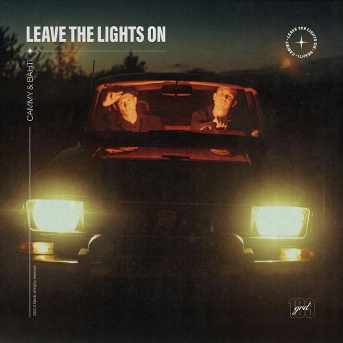 Cammy & Bahti - Leave The Lights On (Slowed + Reverb)