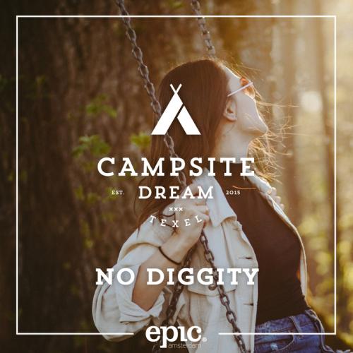 Campsite Dream - No Diggity