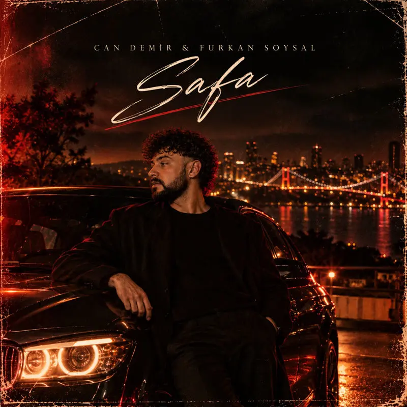 Safa - Can Demir & Furkan Soysal