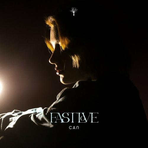 Fast Love - Can